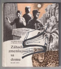 traja patraci – zahada zmensujuceho sa domu