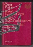 PORTRET DORIANA GRAYA VEJAR LADY WINDERMEROVEJ BALADA O ZALARI V READINGU – wilde