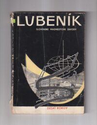 desat rokov zavodu lubenik