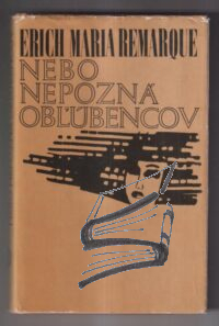 nebo nepozna oblubencov