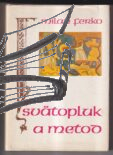 svatopluk a metod – ferko