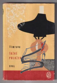 tazke polozenie – timrava