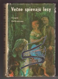 vecne spievaju lesy – komplet