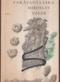 zakazana laska – valek – brunovsky