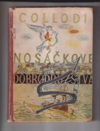 nosackove dobrodruzstva – collodi – 1948 – tranoscius