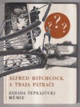 zahada sepkajucej mumie – alfred hitchcock a traja patraci