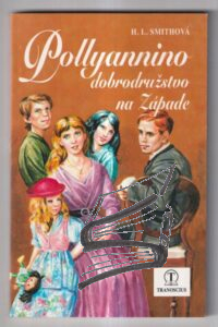 pollyannino dobrodruzstvo na zapade