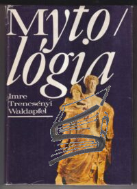 kniha mytologia – trencsenyi