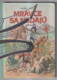 mravce sa nedaju – sekora