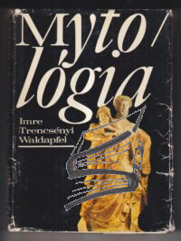 mytologia – trencsenyi