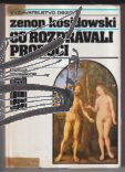 co rozpravali proroci