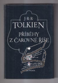 pribehy z carovne rise – tolkien pribehy z carovne rise – tolkien