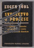 svedectvo o procese – lobl