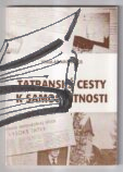 tatranske cesty k samostatnosti