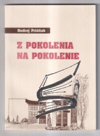 z pokolenia na pokolenie – dejiny levickeho zboru cirkvi bratskej