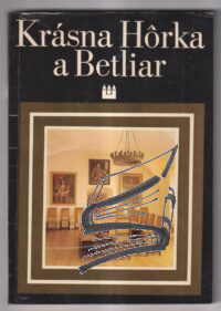 krasna horka a betliar – gyorgy kusak
