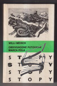obdivuhodne putovanie marca pola – stopy – antikvariat stary svet